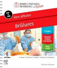 Couverture : Bien débuter : Brûlures